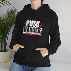 Push Harder Hoodie – Motivational Gym Workout Sweatshirt