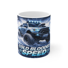 Cold Blooded Speed Truck Mug — Off-Road Monster Truck Coffee Cup