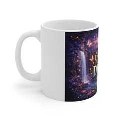 Go After Your Dreams – Inspirational Fantasy Coffee Mug (11oz)