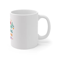 Motivational Mug — "You're Doing Better Than You Think" Floral Smile Coffee Cup