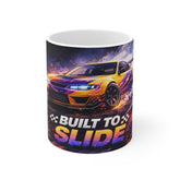 Built to Slide Racing Mug — Drift Car Ceramic Coffee Cup