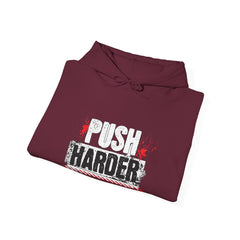 Push Harder Hoodie – Motivational Gym Workout Sweatshirt