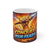 Conquer Your Fears – Powerful Motivational Coffee Mug (11oz)