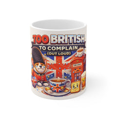 Too British to Complain Mug — Funny Union Jack Tea & Corgi Ceramic Coffee Cup