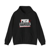 Push Harder Hoodie – Motivational Gym Workout Sweatshirt
