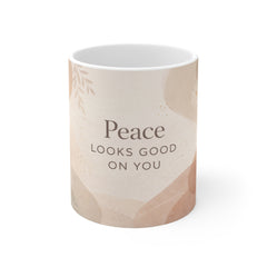Peace Looks Good On You Mug — Calming Neutral Ceramic Coffee Cup