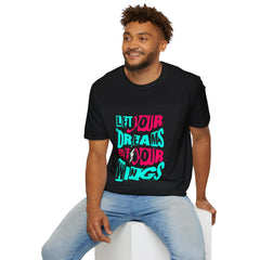 Inspirational Graphic T-Shirt — "Let Your Dreams Be Your Wings"
