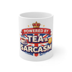 Powered by Tea & Sarcasm Mug — Funny British Tea Lover Coffee Cup
