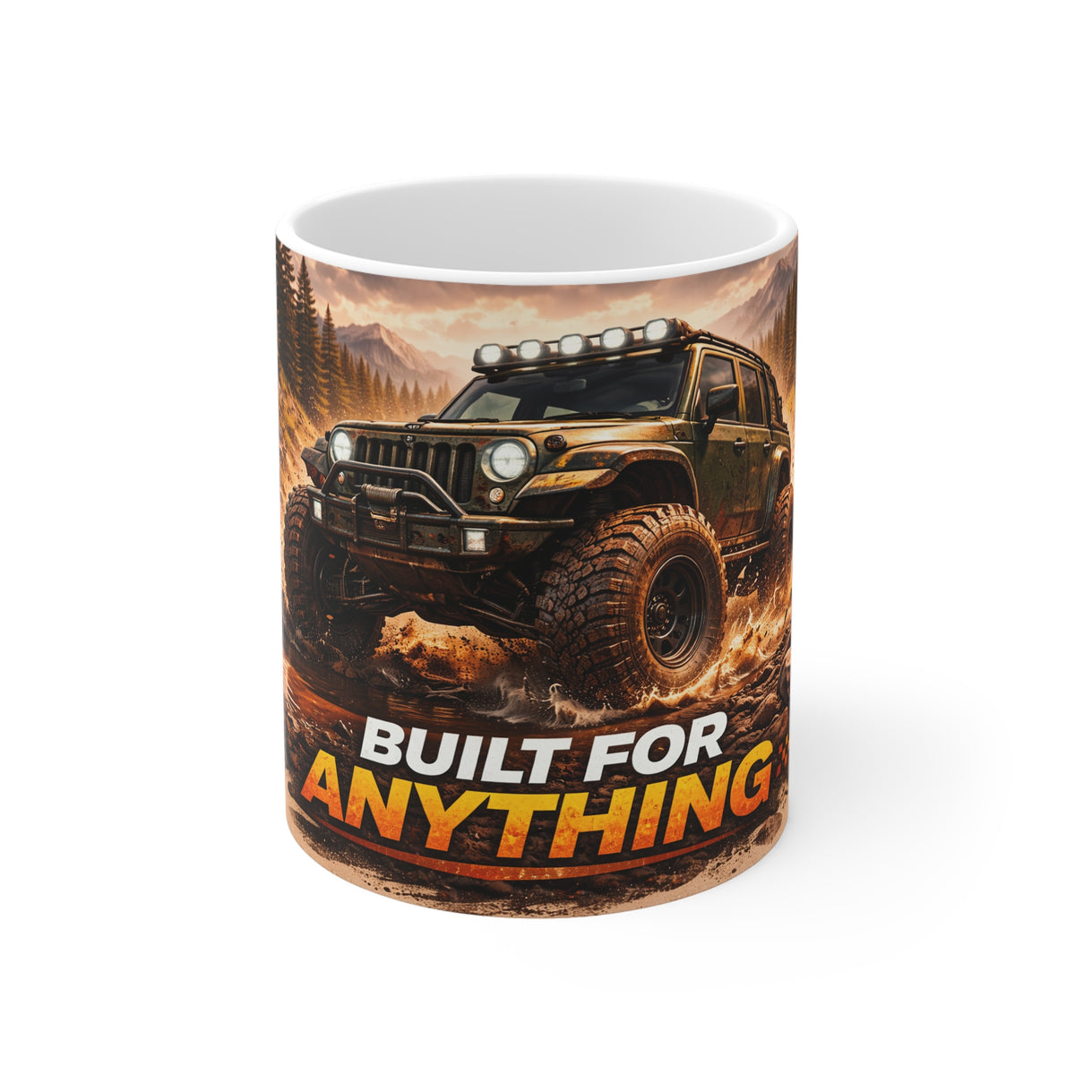 Built For Anything Off-Road Mug — 11oz Adventure Jeep Coffee Cup