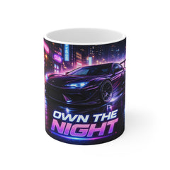 Own the Night Racing Mug — Neon Sports Car Coffee Cup