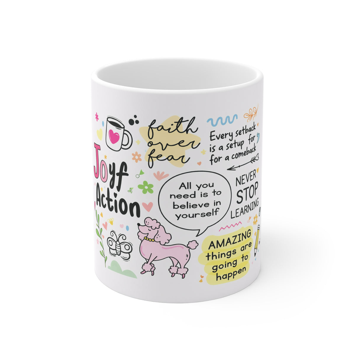 Inspirational Doodle Mug — "Joy + Action" Positive Quote Coffee Cup (11oz)
