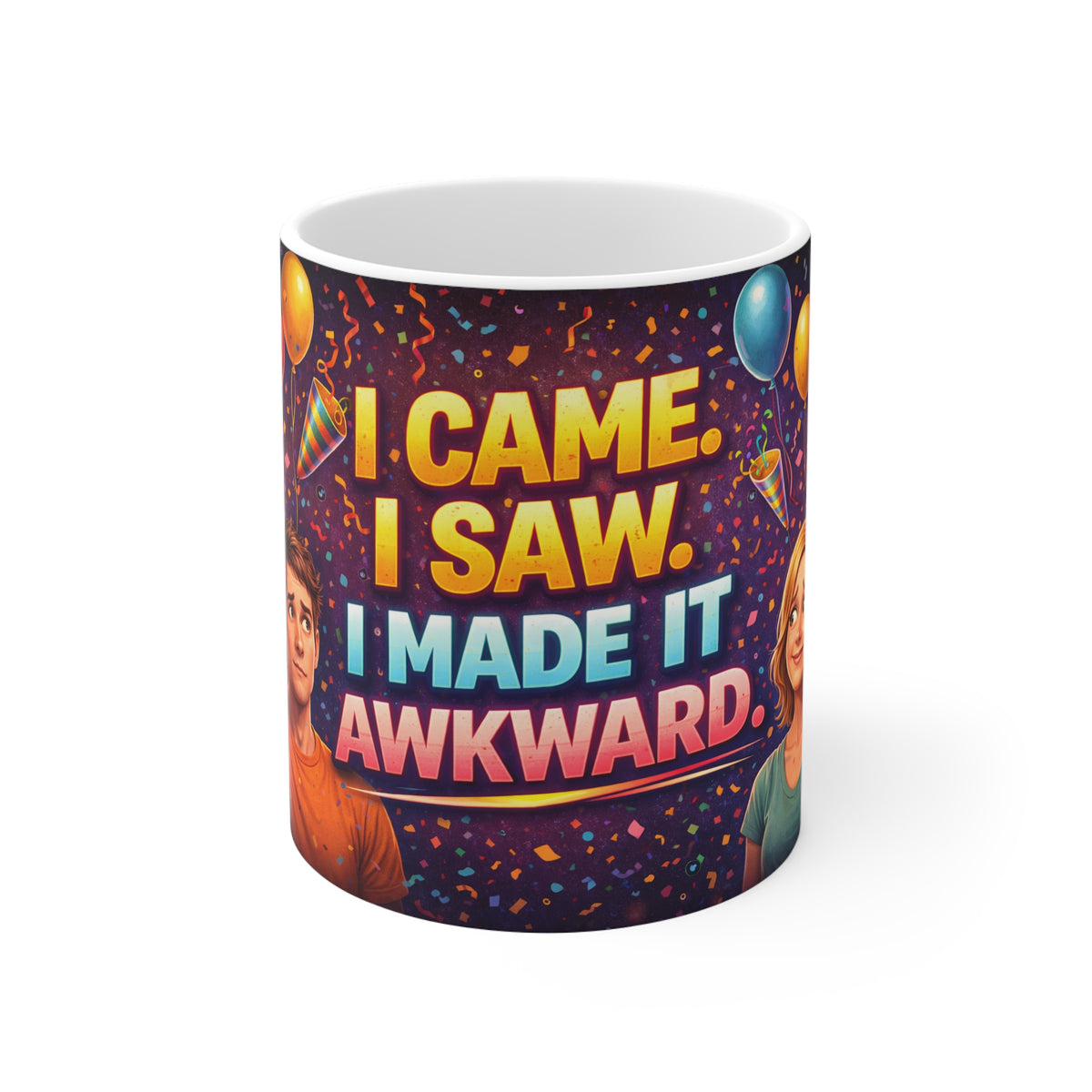 I Came, I Saw, I Made It Awkward Mug — Funny Introvert Coffee Cup