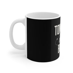 Inspirational Mug — “Tomorrow Will Be Better” Positive Message Coffee Cup