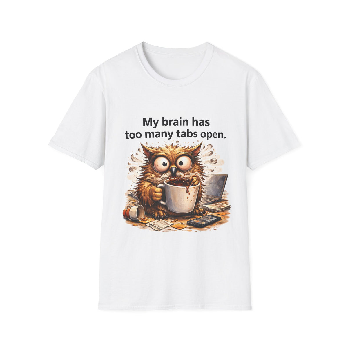 Funny Owl T-Shirt — "My Brain Has Too Many Tabs Open" Graphic Tee